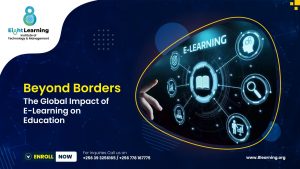 Read more about the article Beyond Borders: The Global Impact of E-Learning on Education.