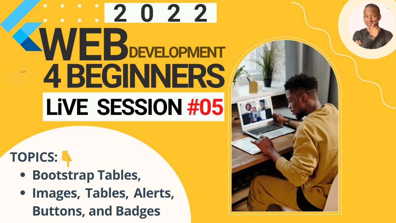 Read more about the article Web for Beginners: Session #5 – Bootstrap Images, Tables, Alerts, Buttons, and Badges