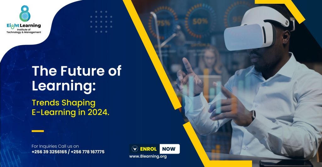 The Future of Learning: Trends Shaping E-Learning in 2024. – Technology ...